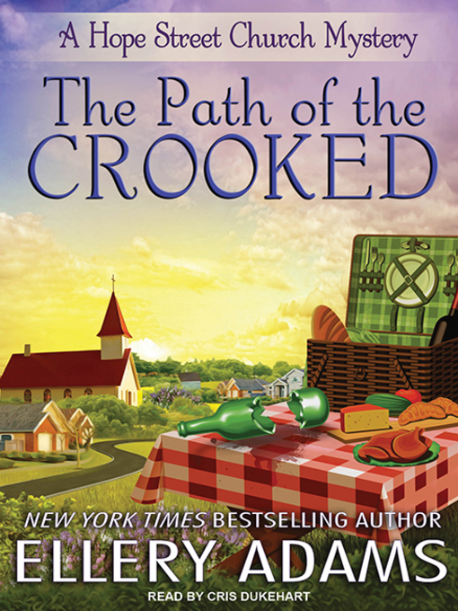 Title details for The Path of the Crooked by Ellery Adams - Wait list